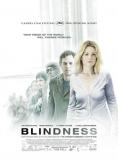 , Blindness - , ,  - Cinefish.bg