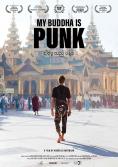   , My Buddha Is Punk - , ,  - Cinefish.bg