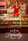   , The Baker and the Beauty - , ,  - Cinefish.bg